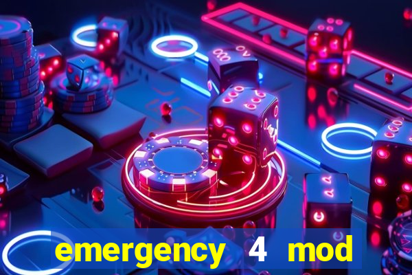 emergency 4 mod bahia download